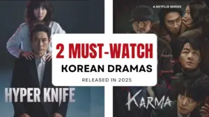 2 Must-Watch TV-MA Korean Dramas of 2025 (1)