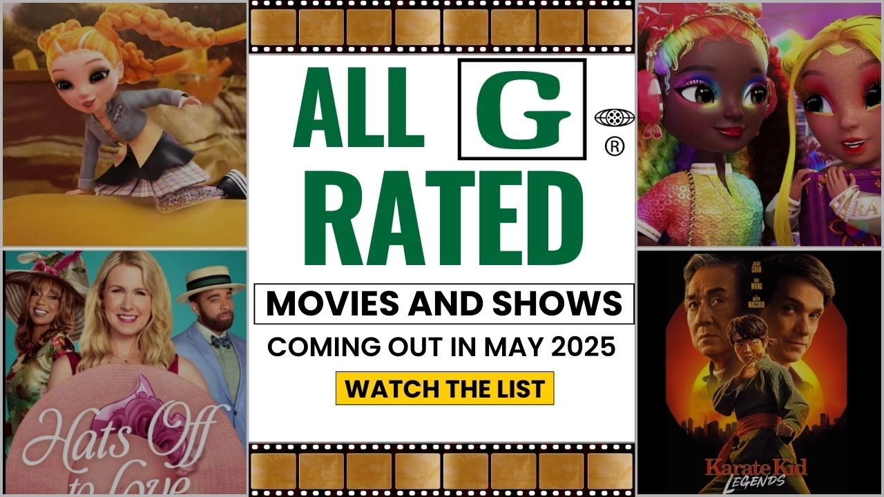 All G-Rated Movies and Shows Coming Out in May 2025