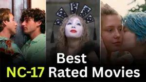 Best NC-17 Rated Movies of All Times