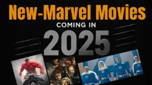 New Marvel Movies 2025