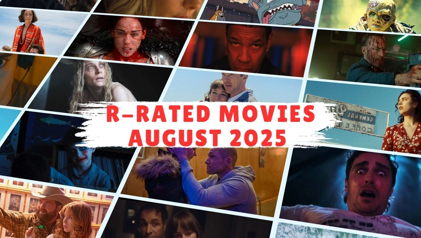 All the R-Rated Movies Releasing in August 2025