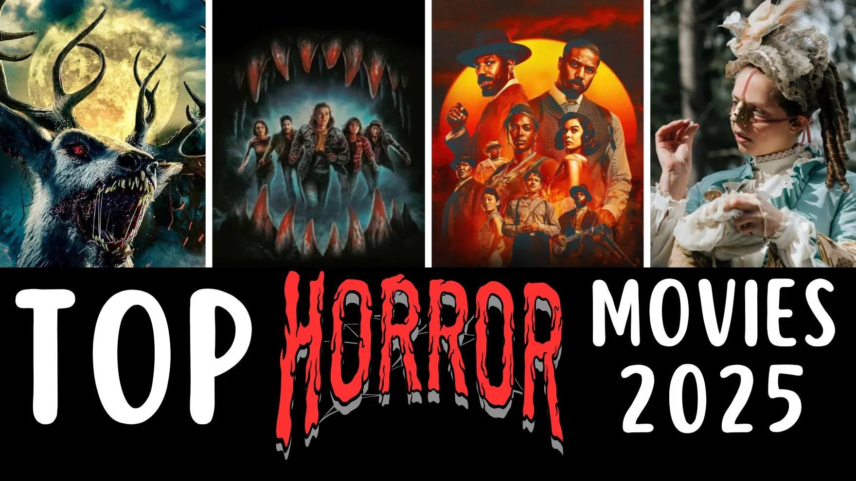 Top 12 Horror Movies of 2025