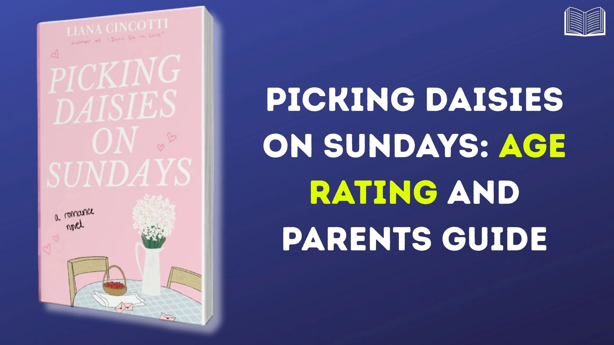 Picking Daisies on Sundays Age Rating